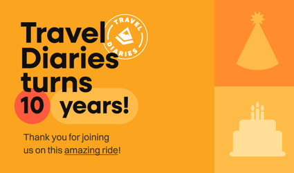 Celebrating 10 years of Travel Diaries: this was our journey